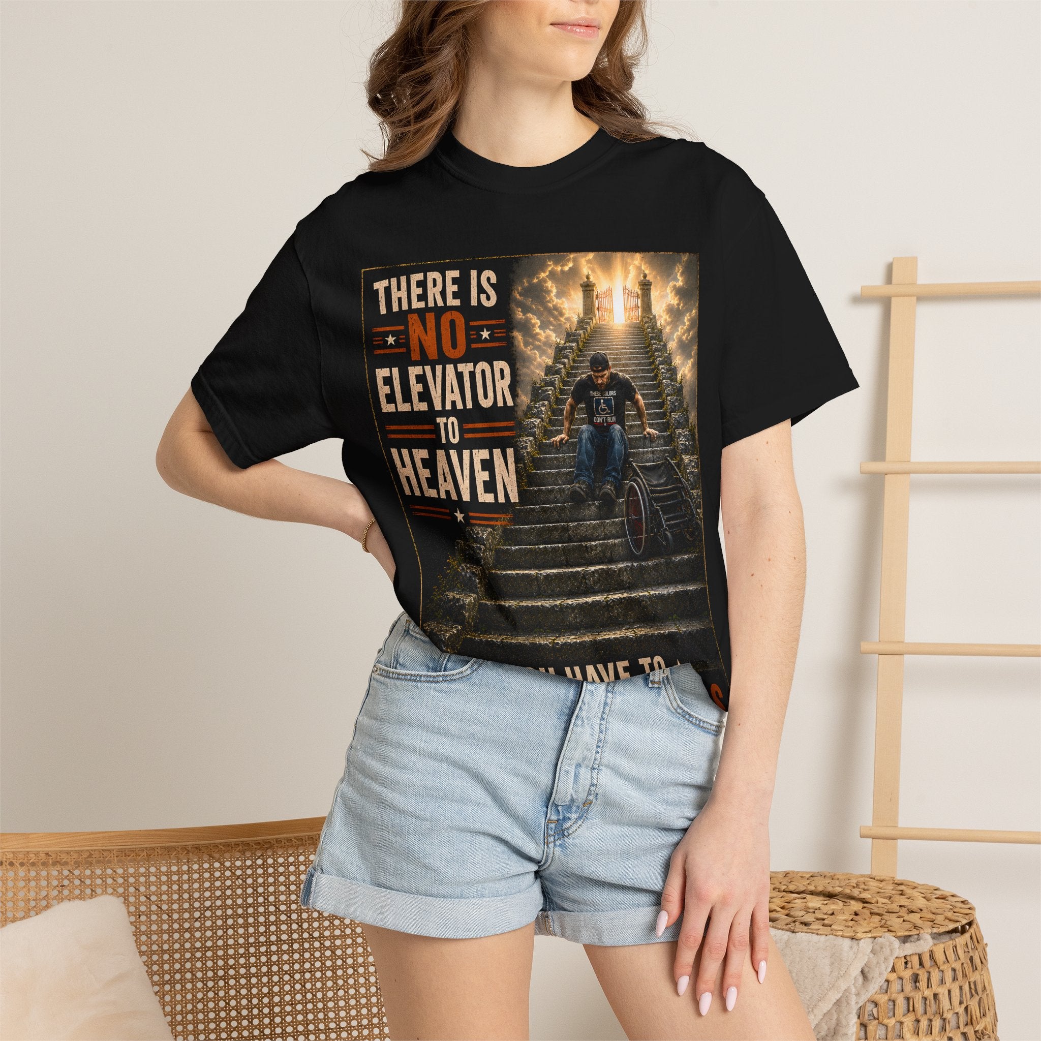 There Is No Elevator to Heaven T-Shirt