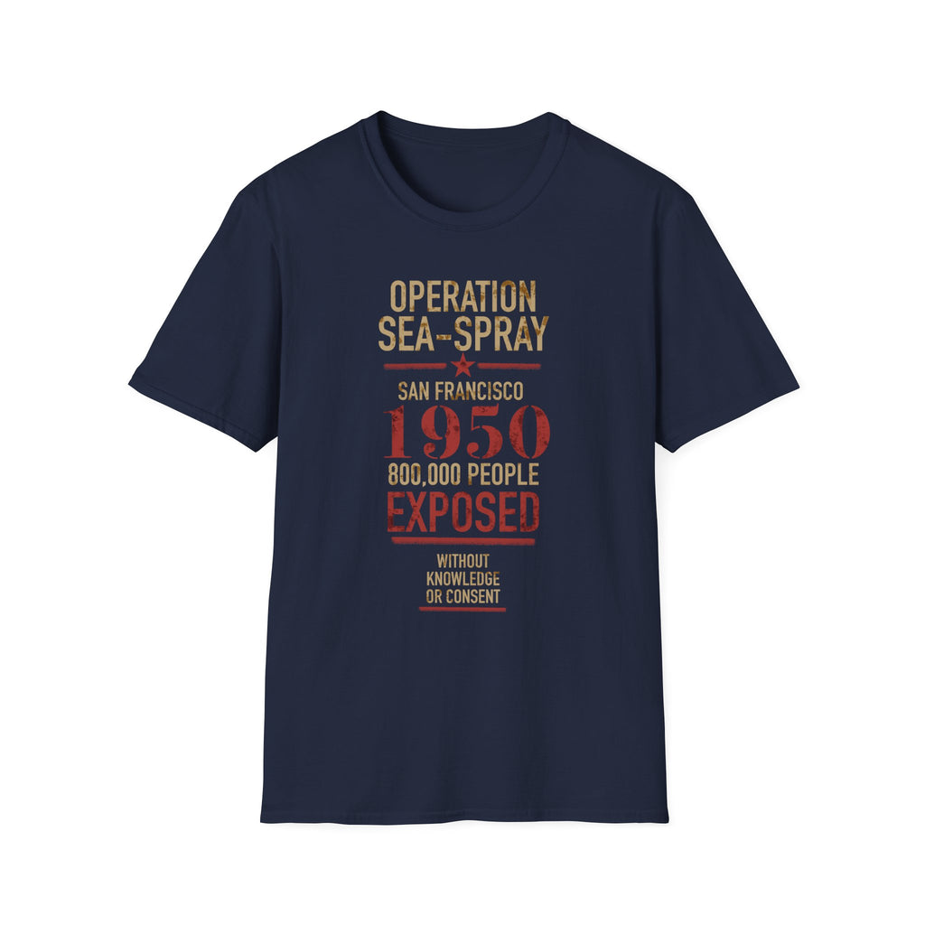 Operation Sea-Spray | The San Francisco Experiment